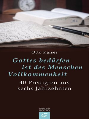 cover image of Gottes bedürfen ist des Menschen Vollkommenheit